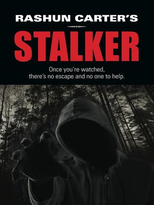 cover image of Rashun Carter's Stalker